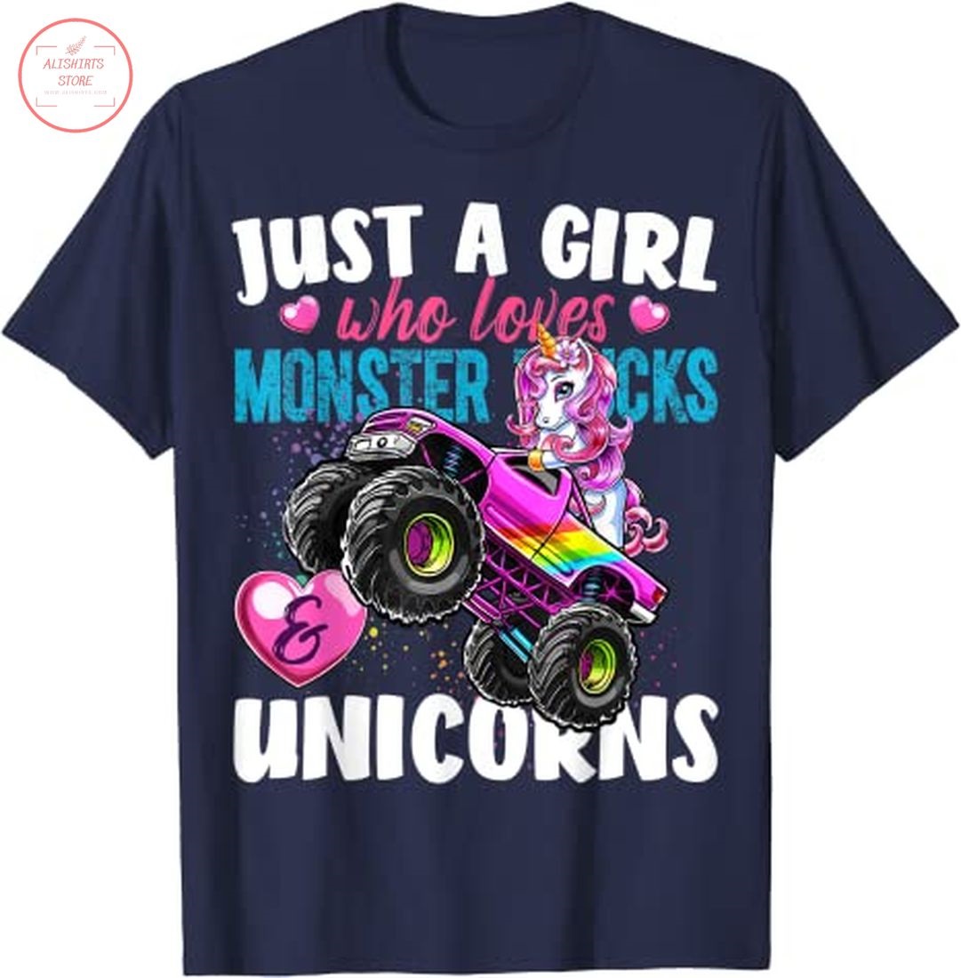 Just a Girl Who Loves Monster Trucks and Unicorns Shirt
