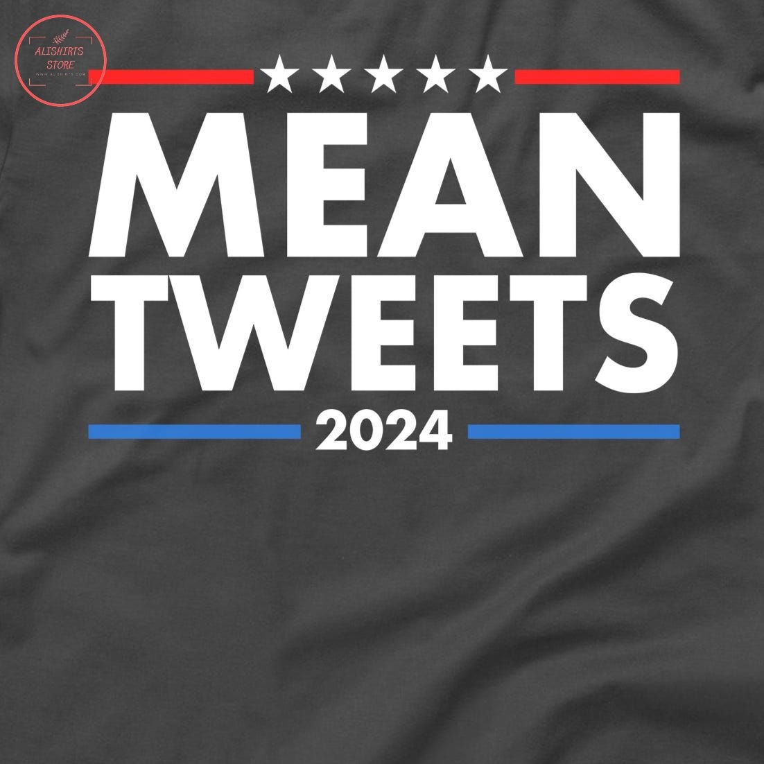 Mean Tweets Trump Election 2024 Shirt