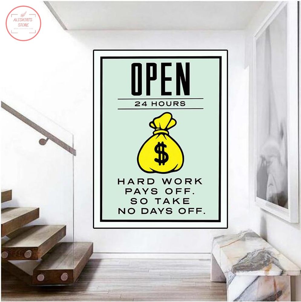 Open 24 Hours Hard Work No Days Off Canvas Print
