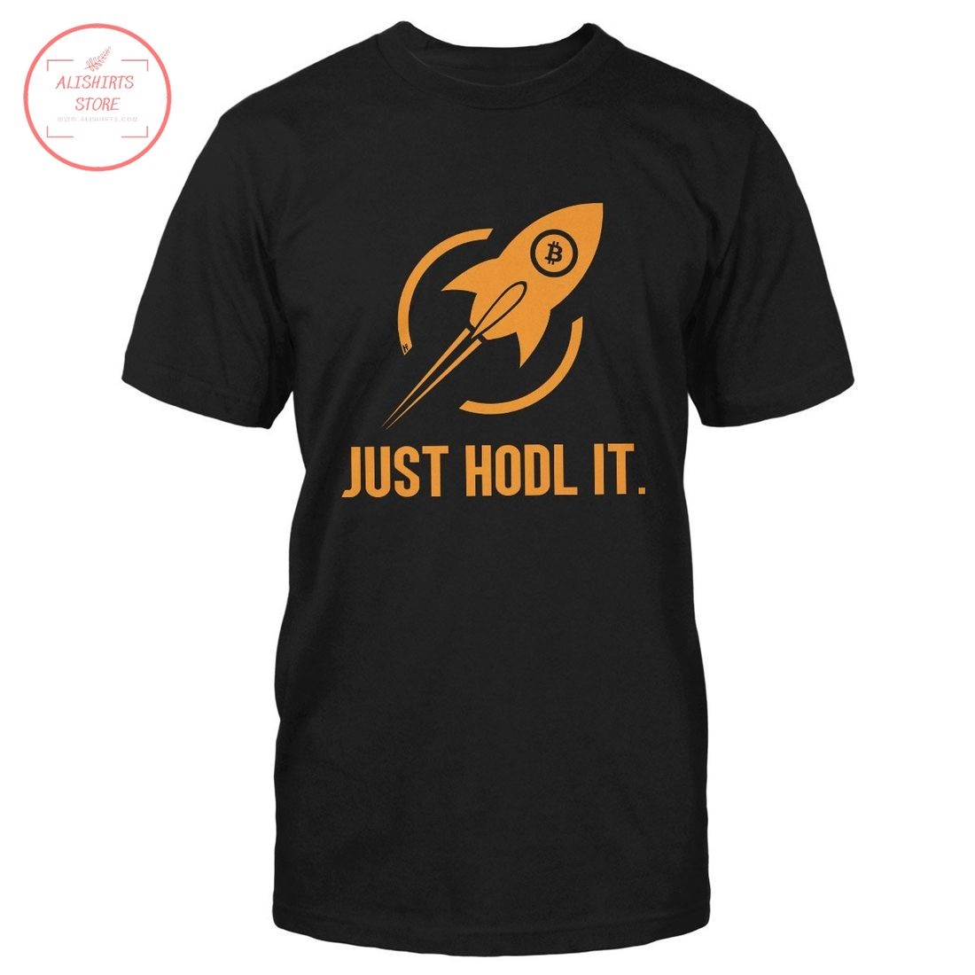 Rocket Bitcoin Just Hodl It Cryptocurrency Shirt