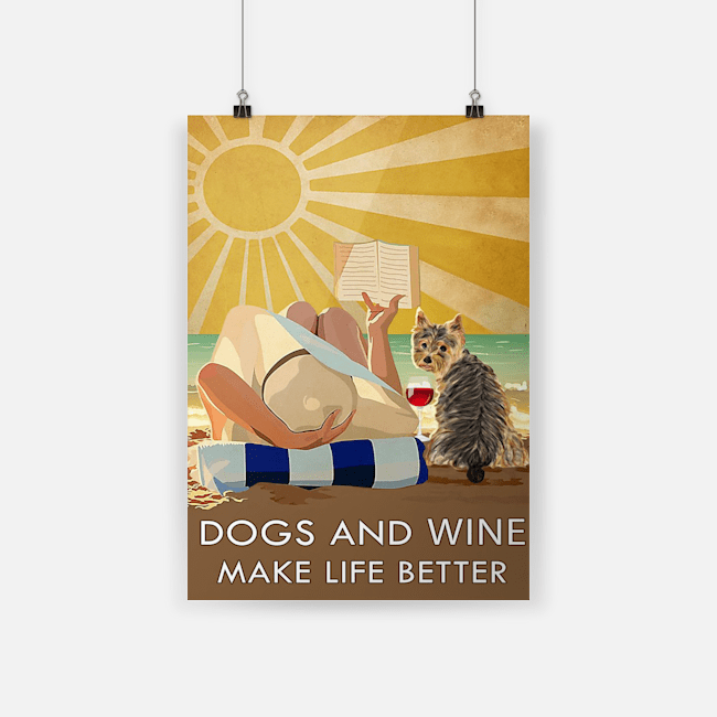 Dogs And Wine Make Life Better On The Sand Vertical Poster