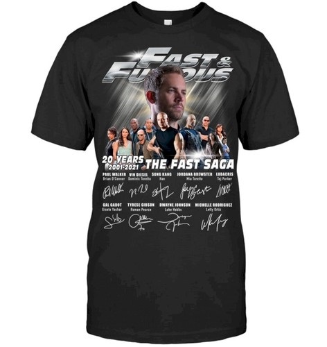 Fast And Furious 20 years 2001 2021 The Fast Saga Signatures Shirt