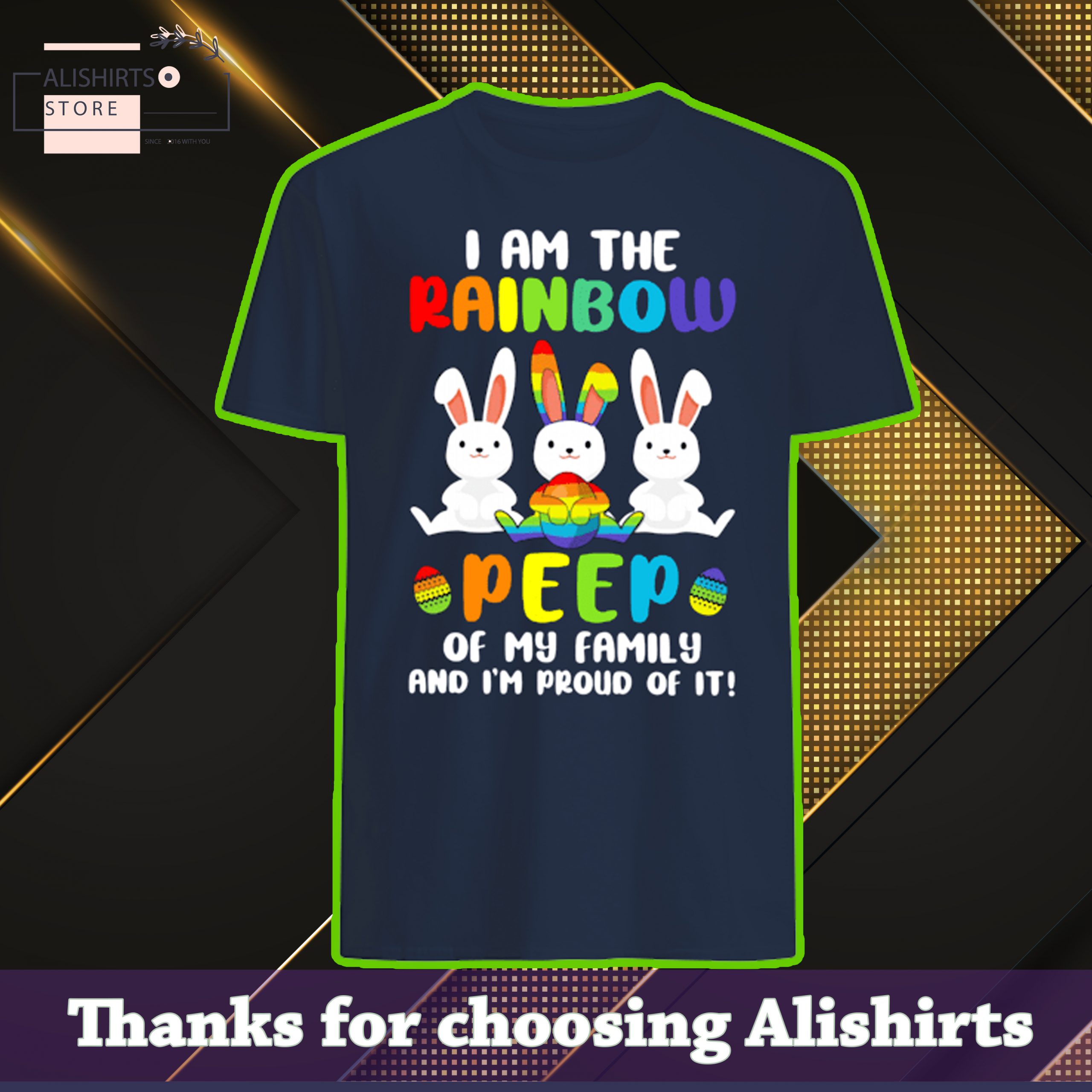 LGBT I am the rainbow peep of my family bunny Happy Easter Day shirt