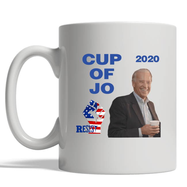 A Cup of Joe Biden Proud Resist 2020 mug