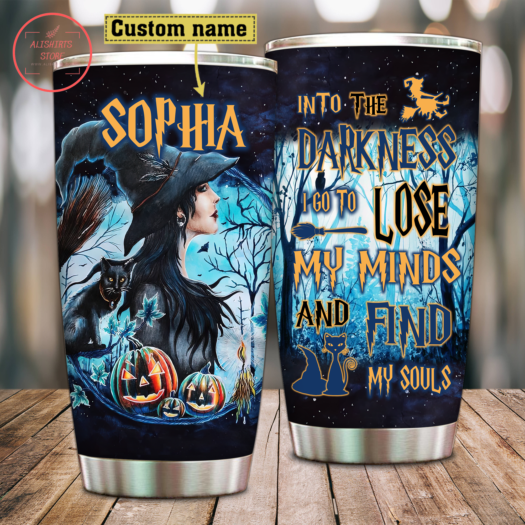 In the Darkness Halloween I lost my mind Personalized Tumbler