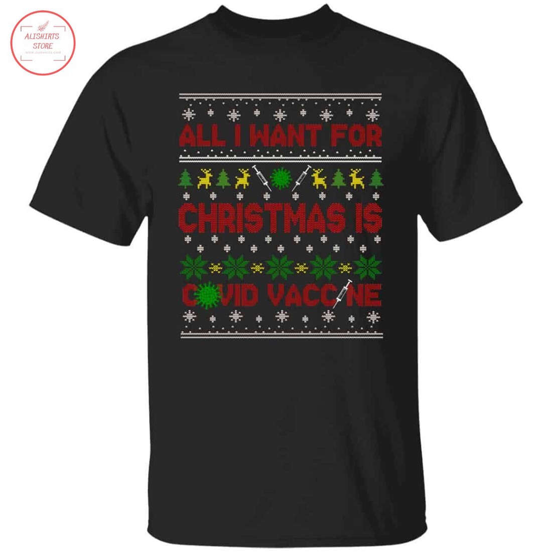 All I Want For Christmas Is Covid Vaccine Shirt