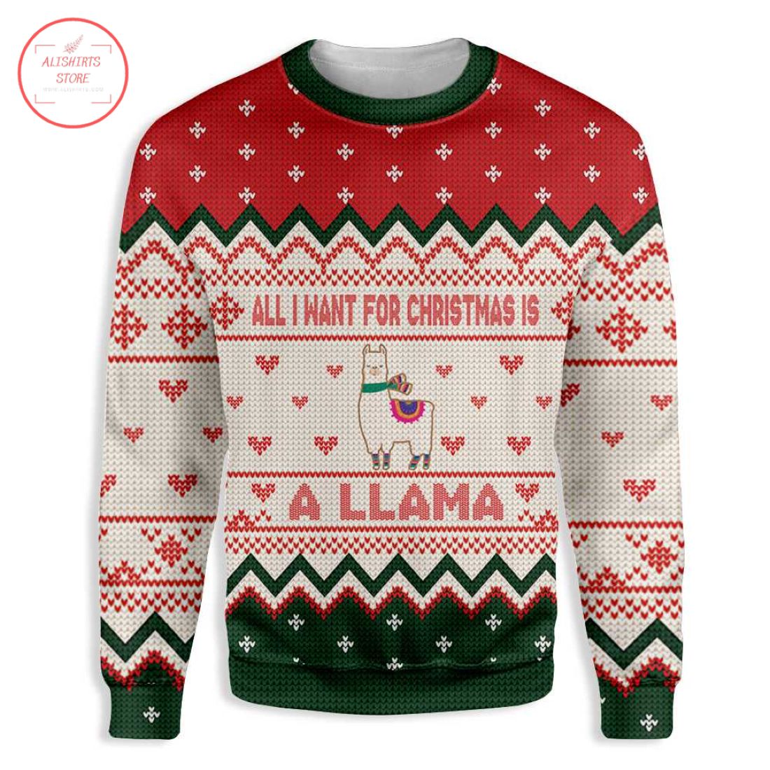All I want for Christmas is a Llama Christmas Sweater