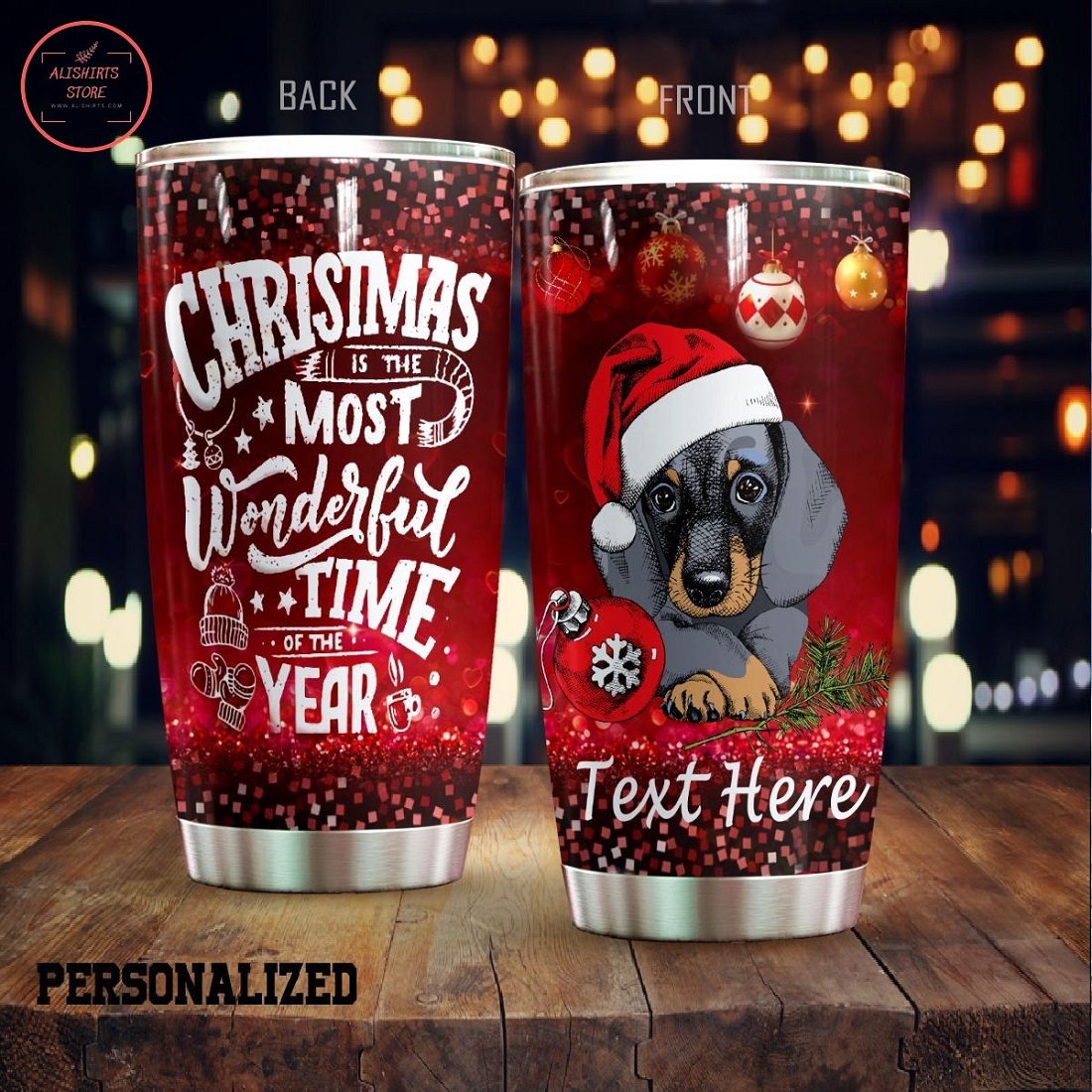 Custom Christmas Is The Most Wonderful Time Dachshund Tumbler