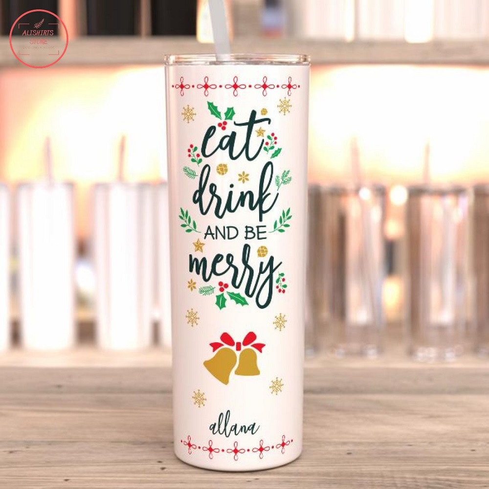 Eat Drink And Be Merry Personalized Tumbler