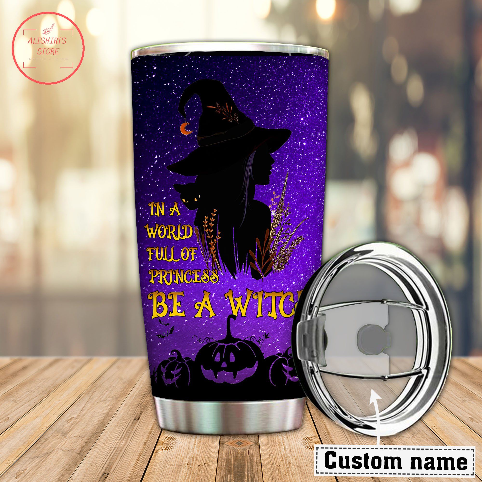 In A World Full Of Princess Personalized Halloween Tumbler