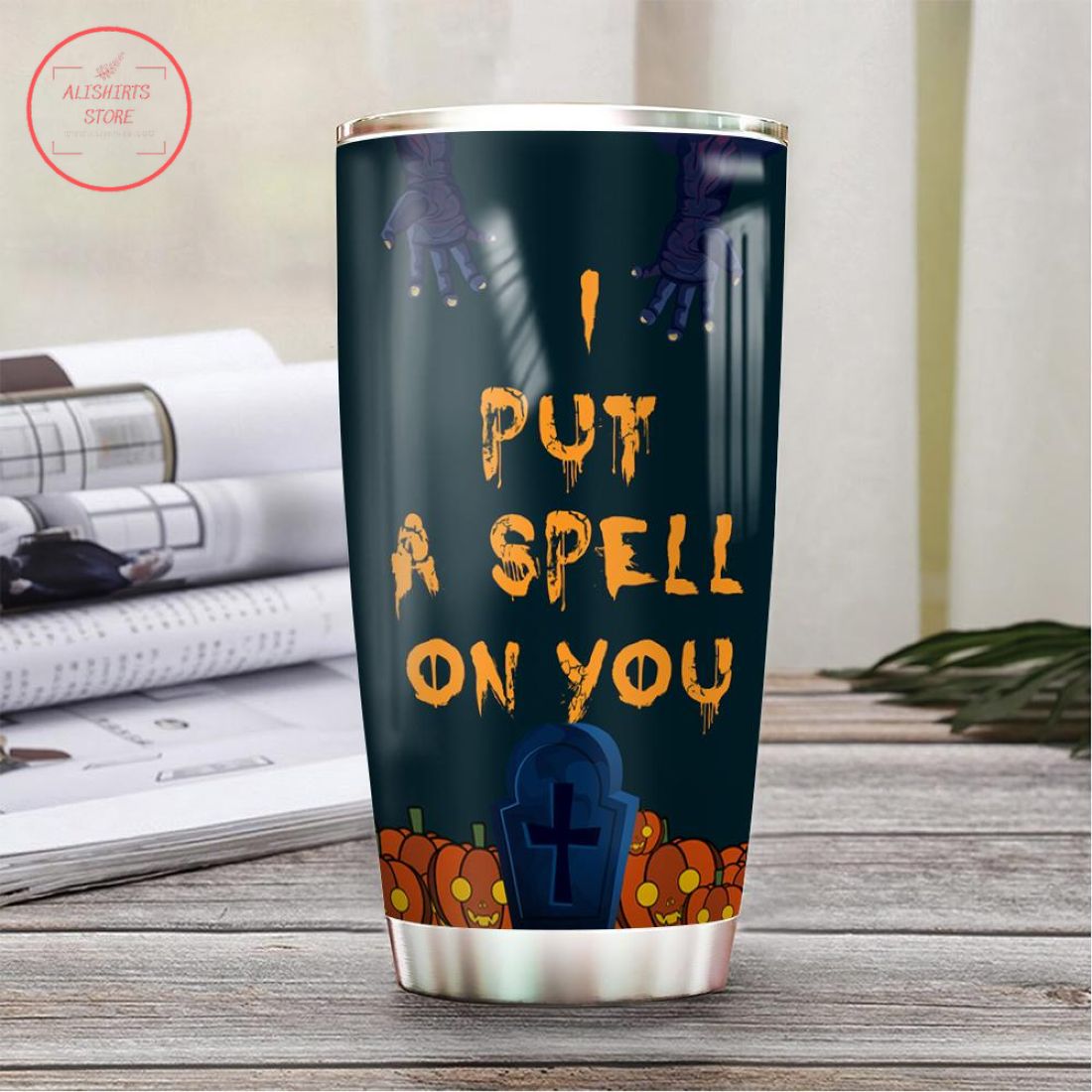 I Put A Spell On You Black Cat Witch Halloween Tumbler