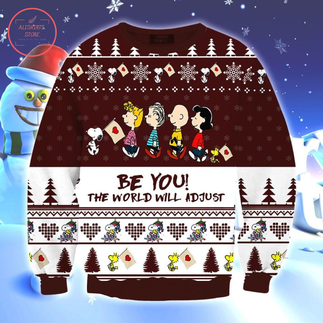 Be You The World Will Adjust Snoopy Ugly Christmas Sweater