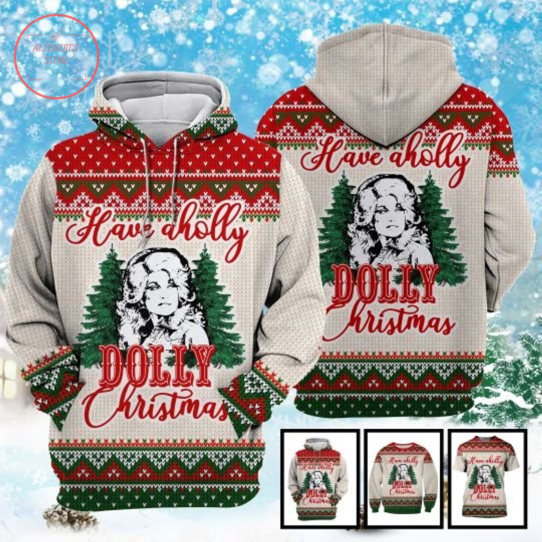 Have A Holly Dolly Christmas 3D Hoodie