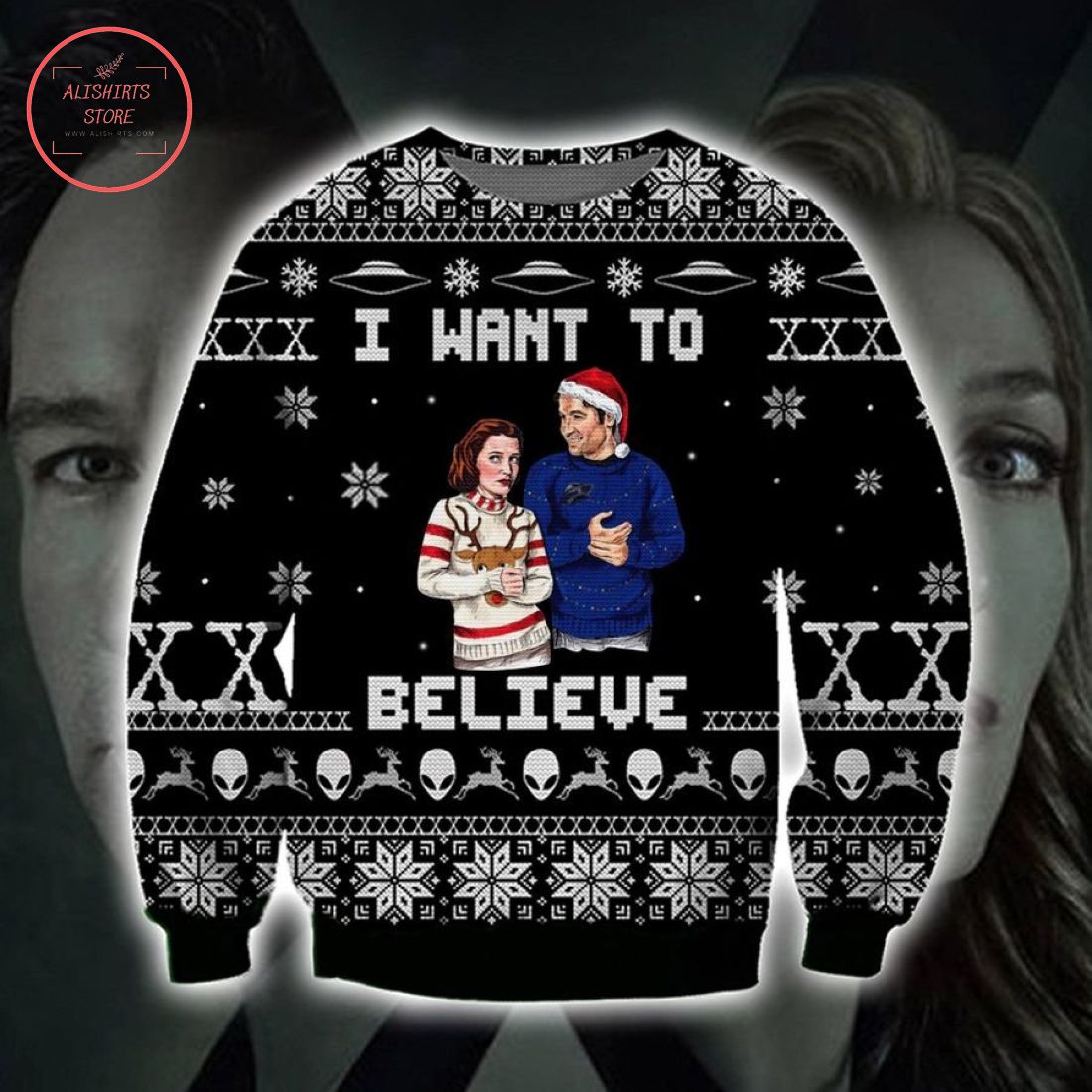 I want to Believe Ugly Christmas Sweater