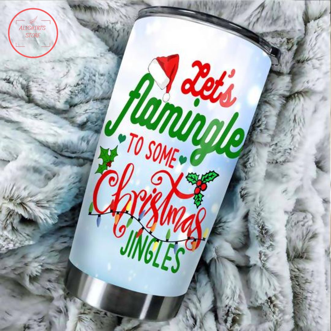 Let's Flamingle To Some Christmas Jingle Tumbler