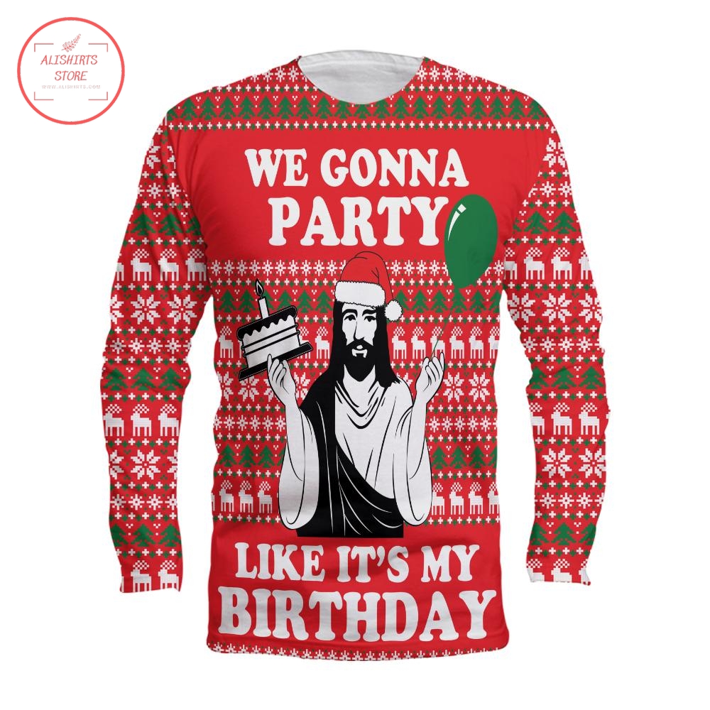 Party Like Birthday Jesus Christmas Sweater