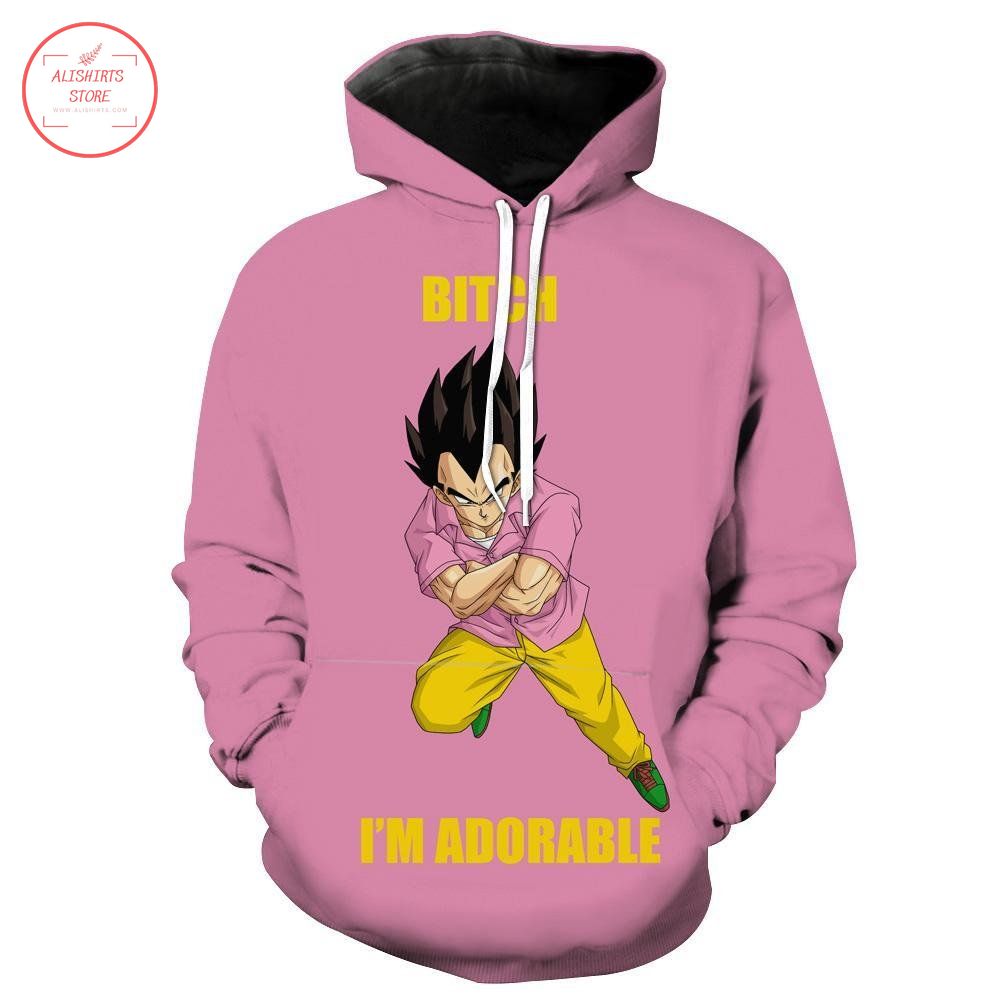 Dragon Ball Bitch I'm Adorable Vegeta Hoodie 3D