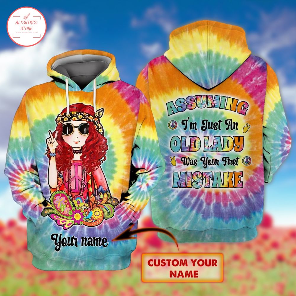 Hippie Girl Assuming Old Lady Personalized Hoodie 3d