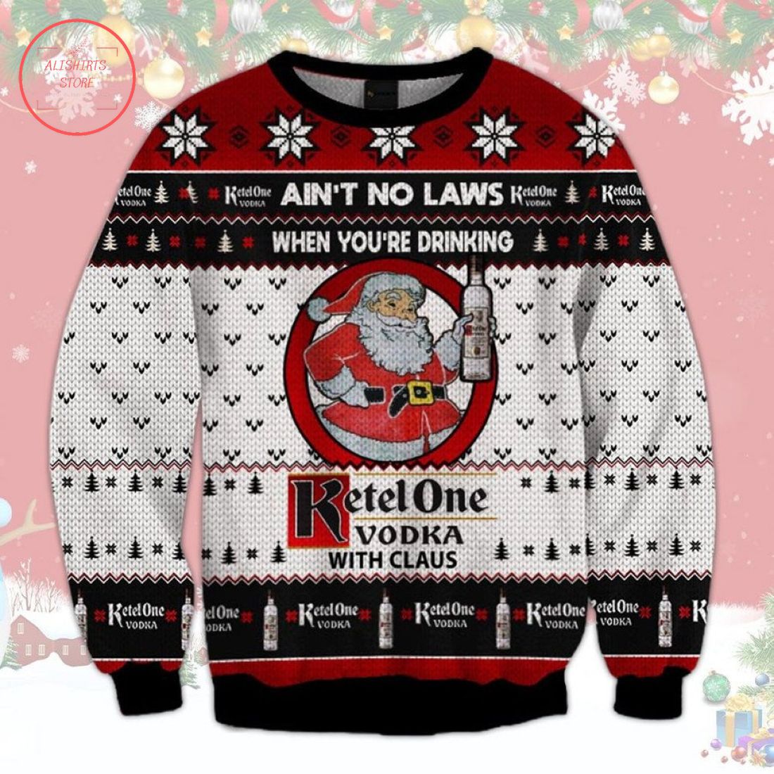 Ketel One Vodka With Claus Ugly Christmas Sweater