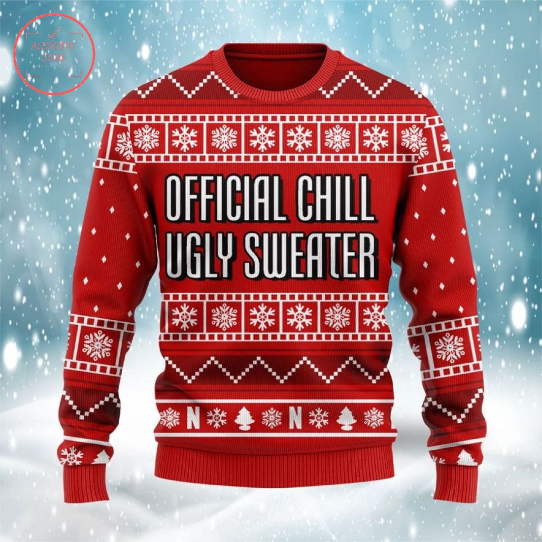 Official Chill Ugly Christmas Sweater