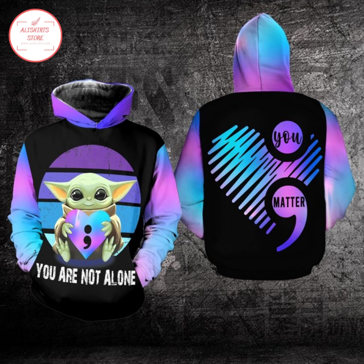 Suicide Awareness Baby Yoda You Are Not Alone Hoodie