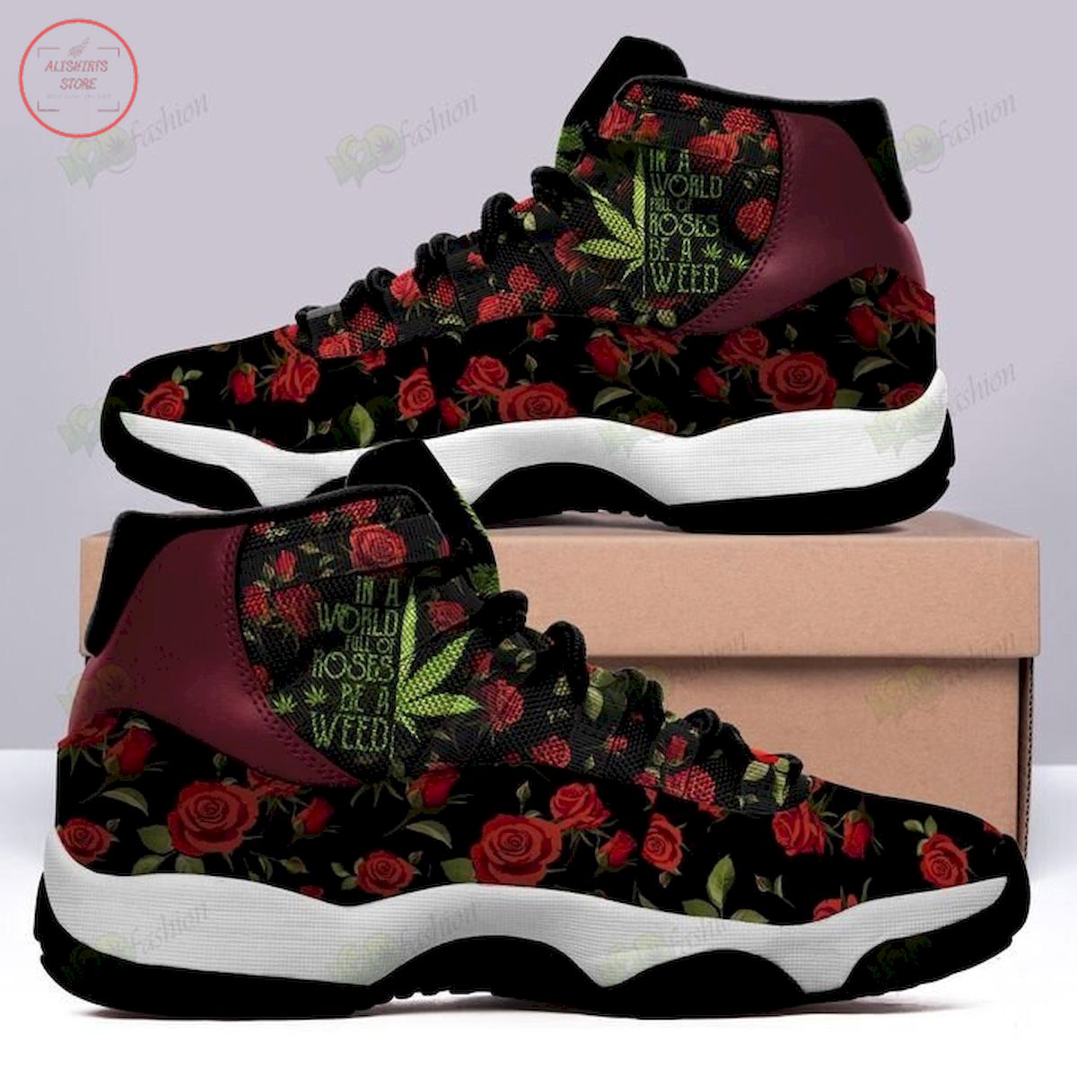 In a World Full of Roses Be a Weed Air Jordan 11 Sneaker Shoes