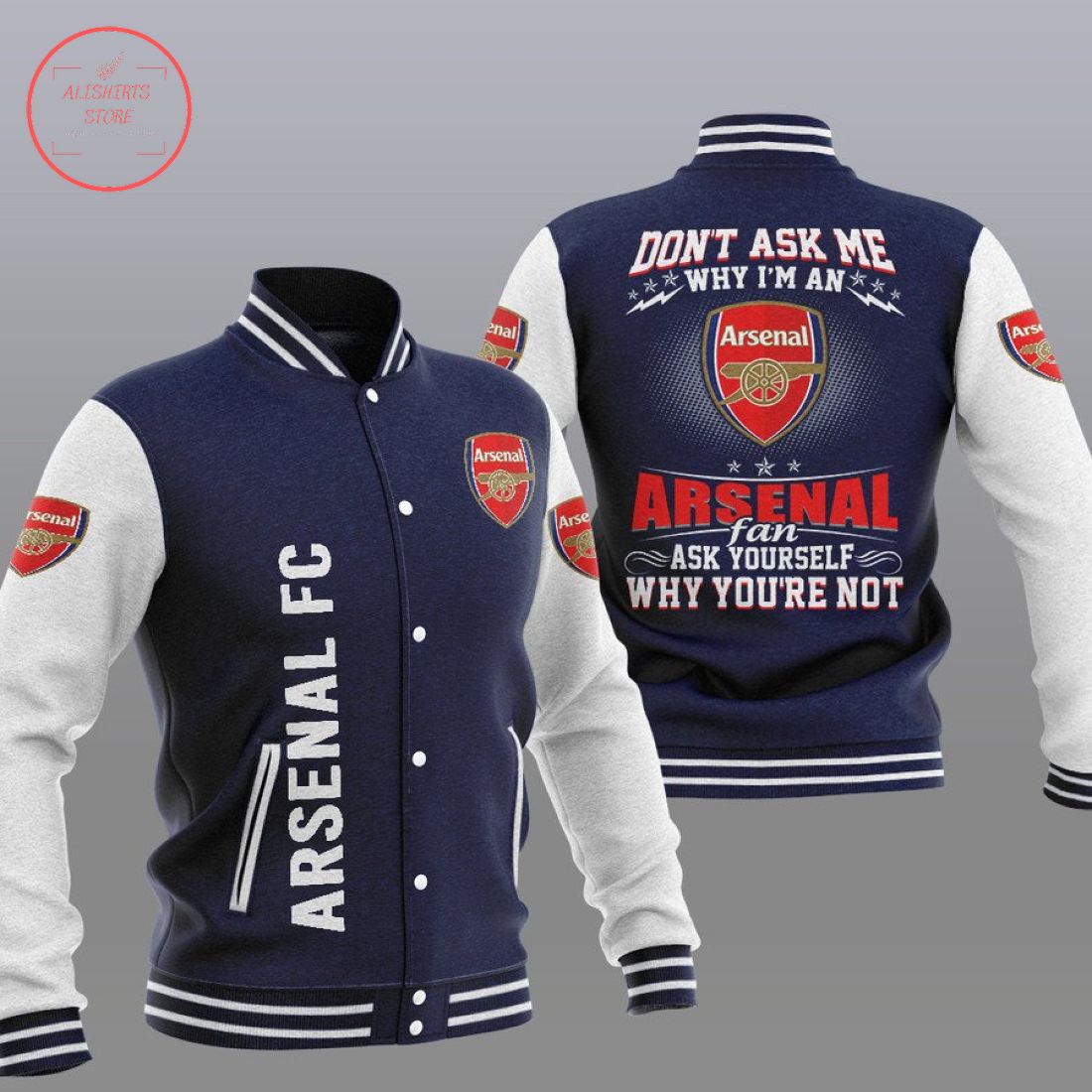 Arsenal Don't ask me why Baseball Jacket