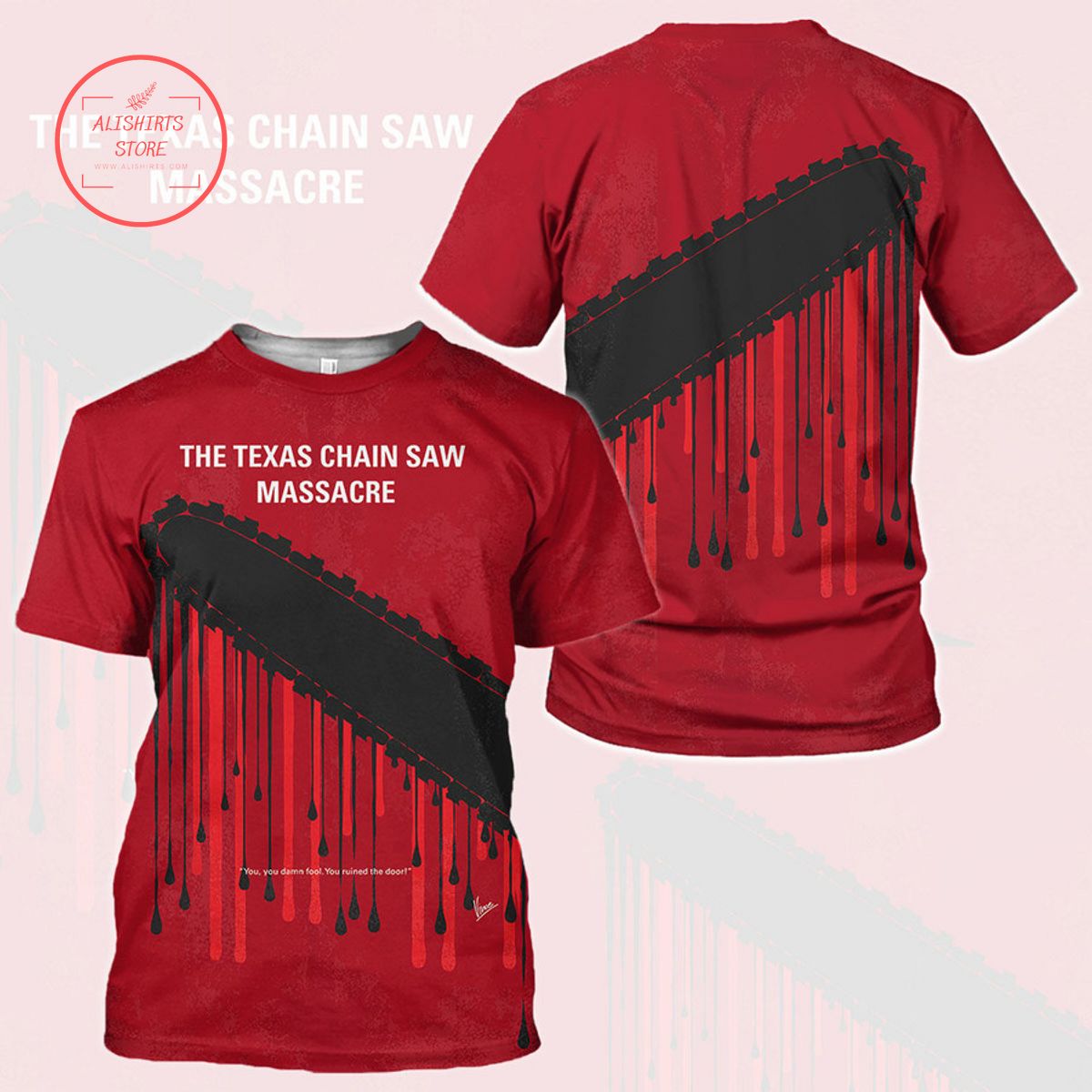 Horror Movie Taste My Chain Saw Horror T-shirt 3d