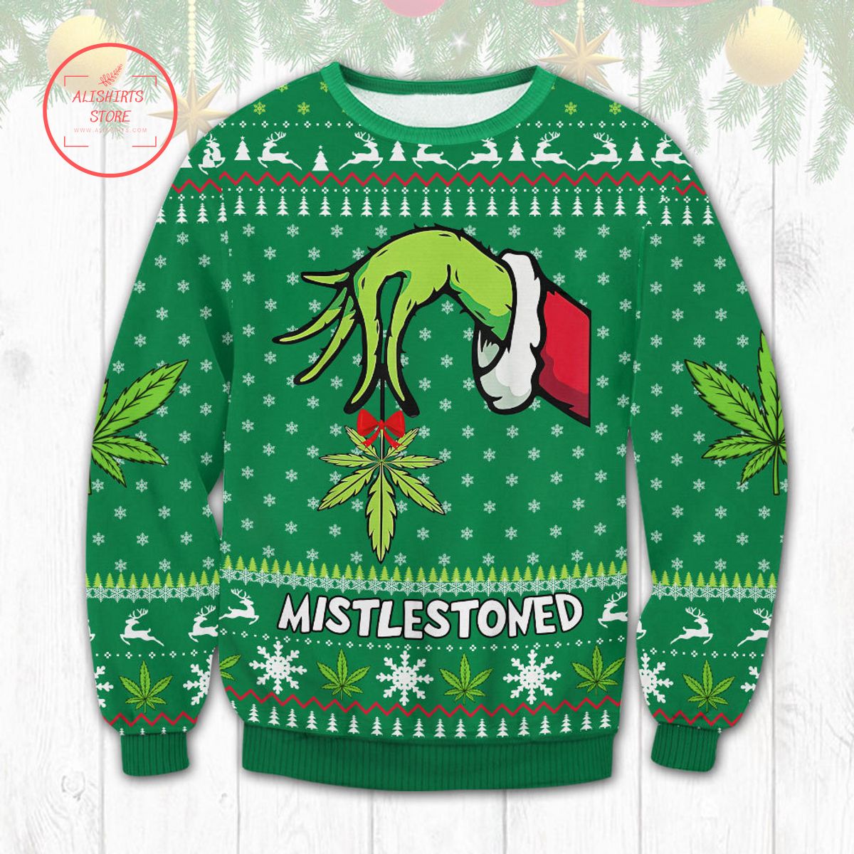 Mistlestoned Weed Ugly Sweater