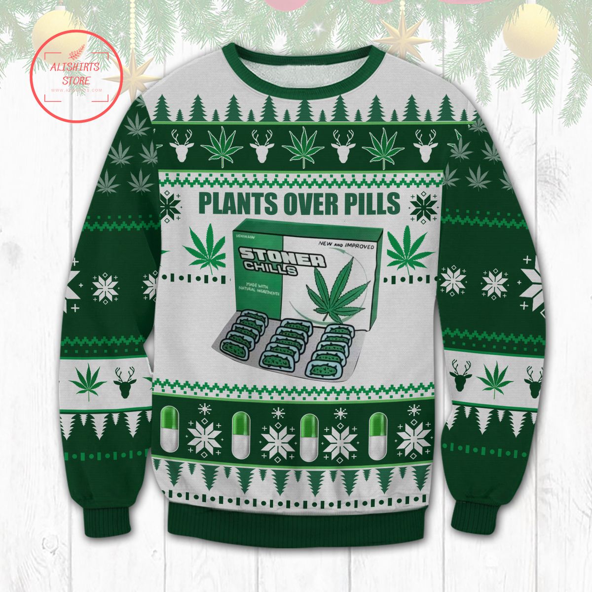 Plants Over Pills Ugly Christmas Sweater