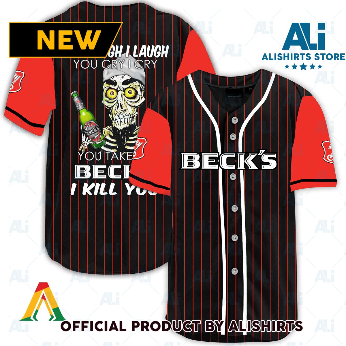 Laugh Cry Take My Beck's Beer I Kill You Baseball Jersey