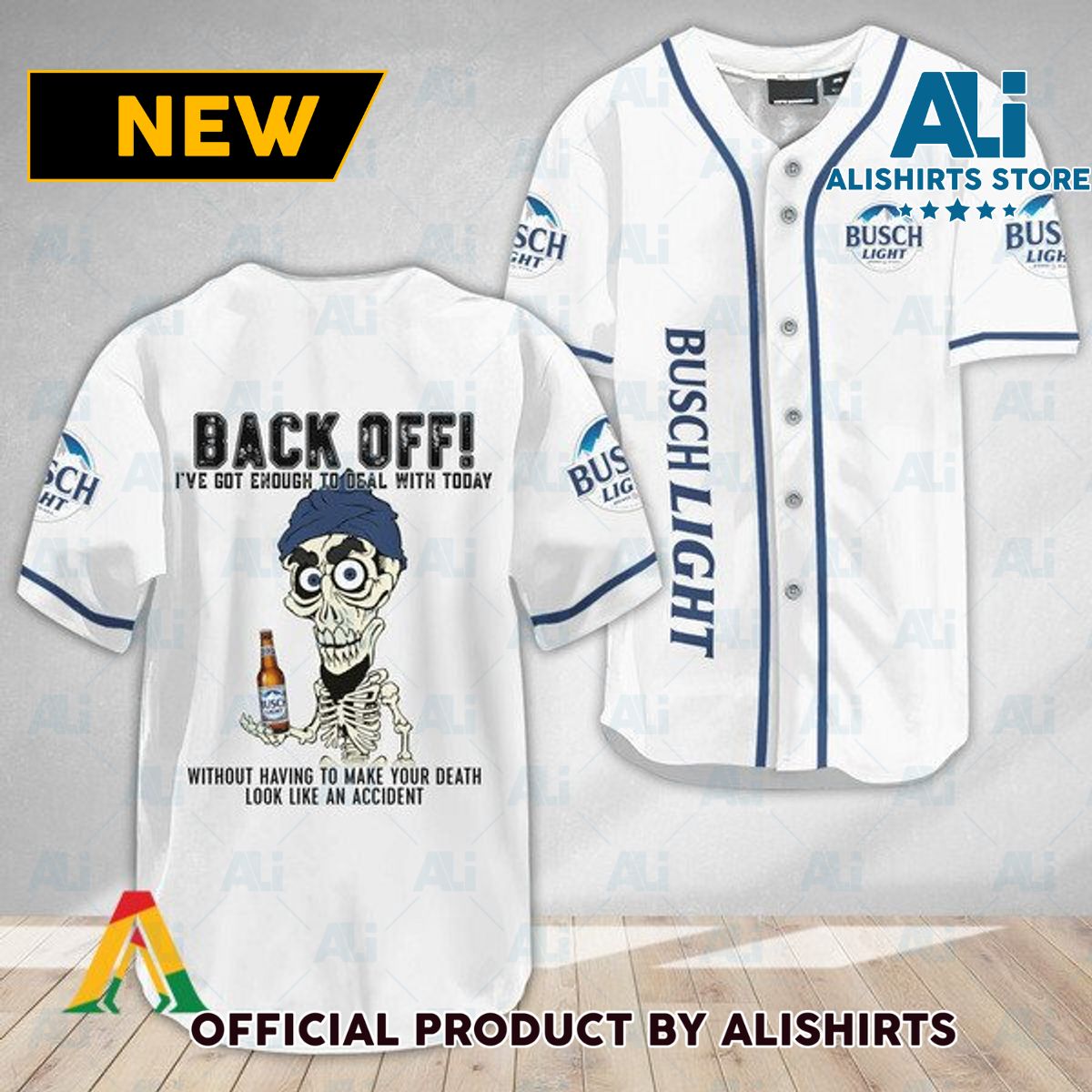 Achmed Back Off With Busch Light Baseball Jersey