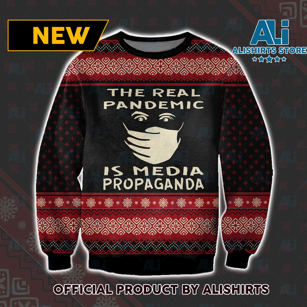 The Real Pandemic Is Media Propaganda Black Color Ugly Christmas Sweater