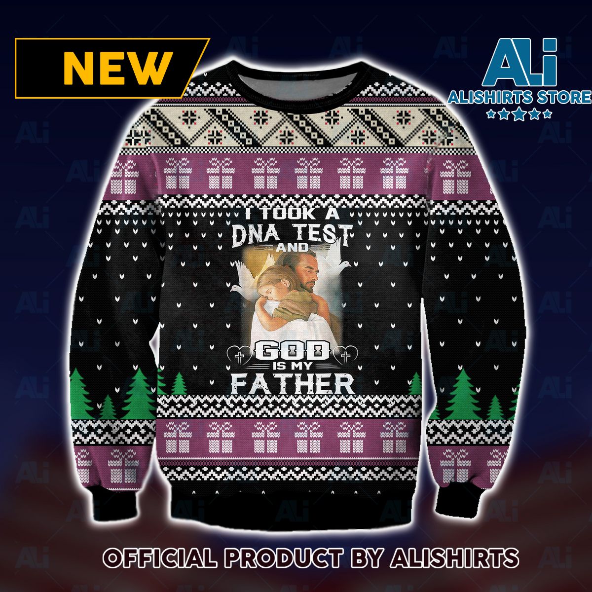 I Took a DNA test and God is my Father Ugly Christmas Sweater