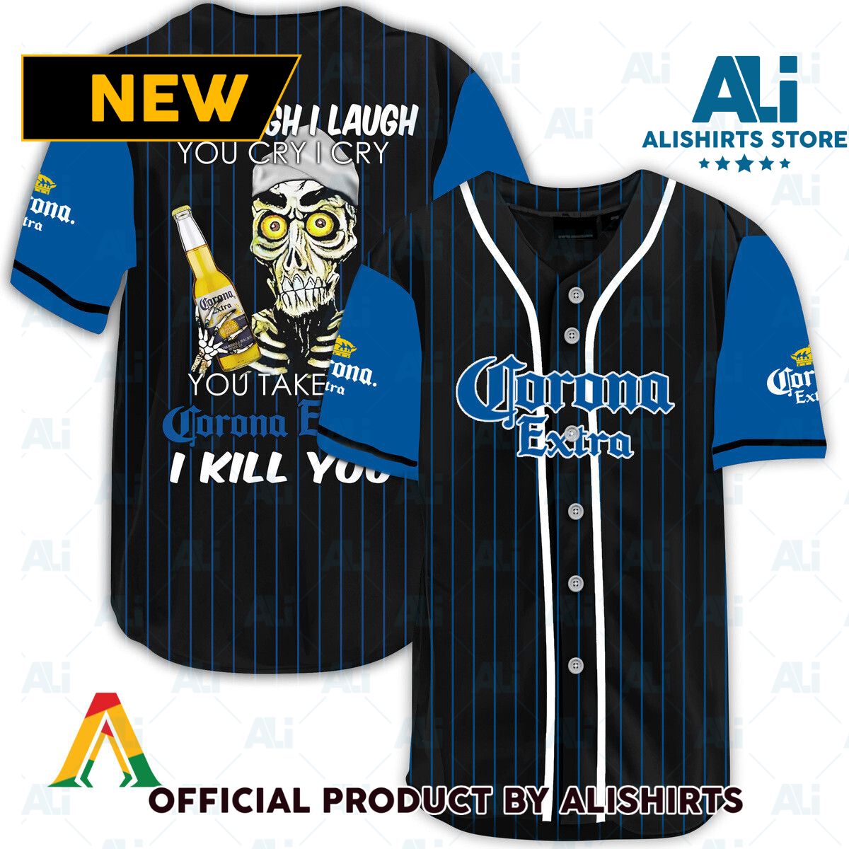 Laugh Cry Take My Corona Extra Beer I Kill You Baseball Jersey