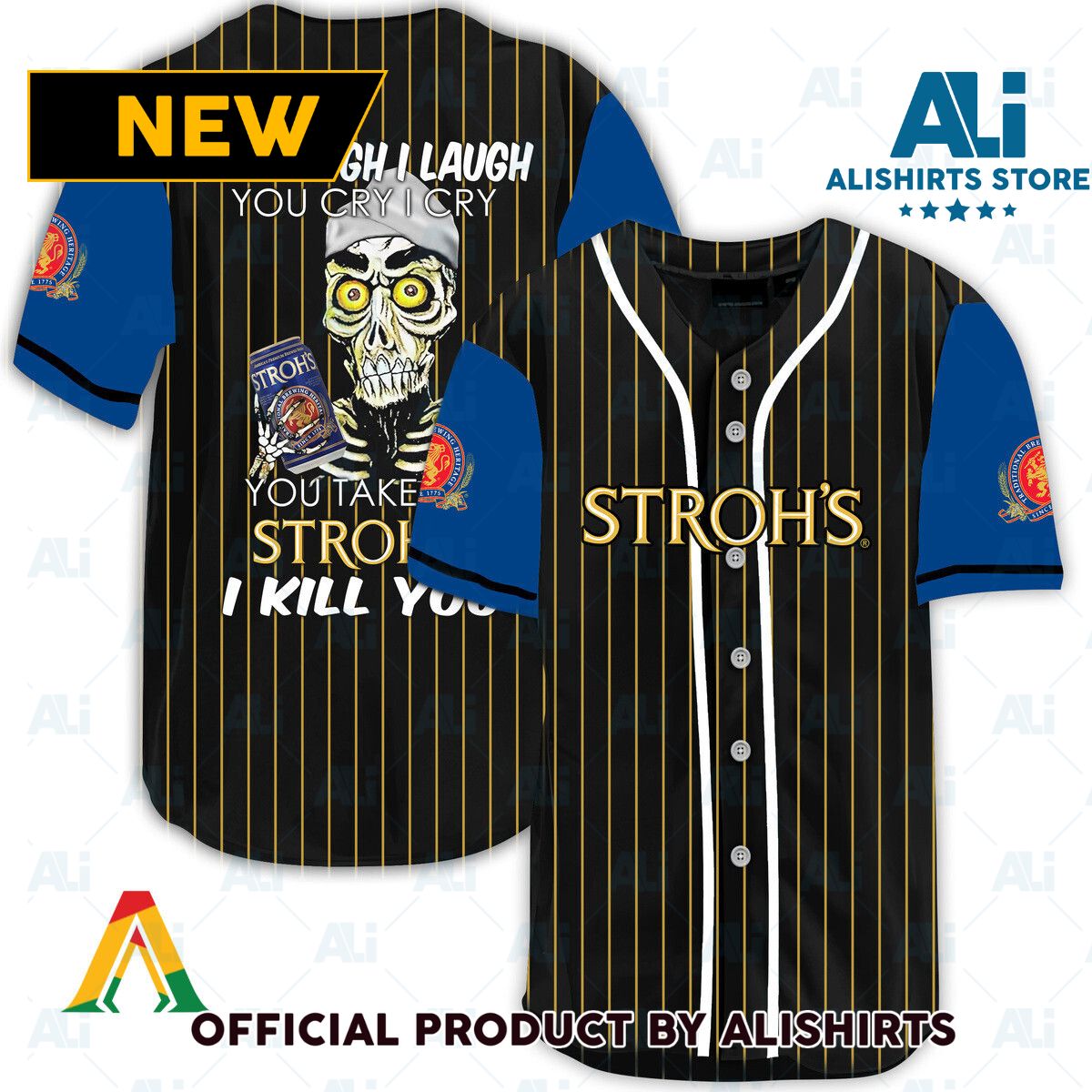 Laugh Cry Take My Stroh's Beer I Kill You Baseball Jersey