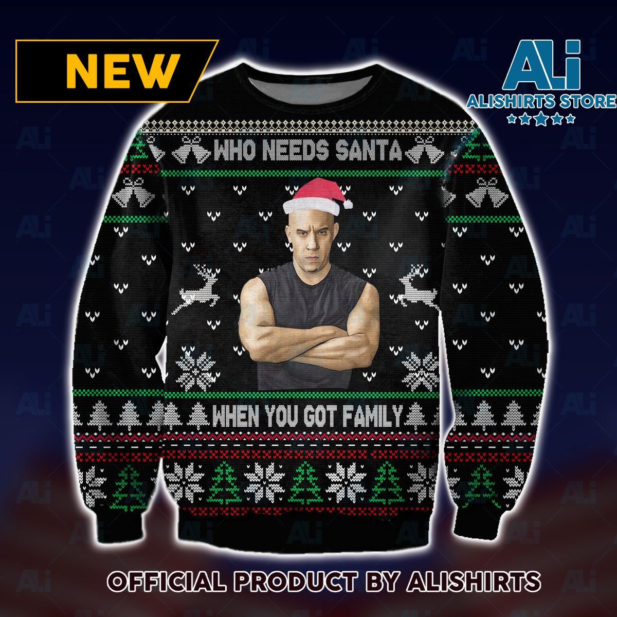 Dominic Toretto You Got Family Fast and Furious Ugly Christmas Sweater