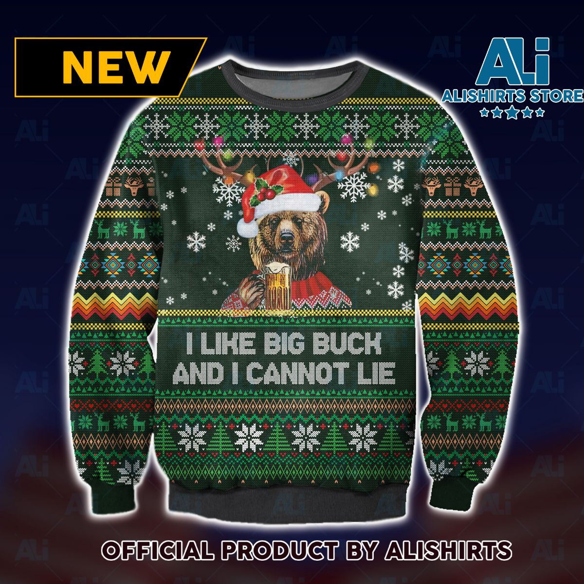 I Like Big Bucks and I cannot Lie Ugly Christmas Sweater