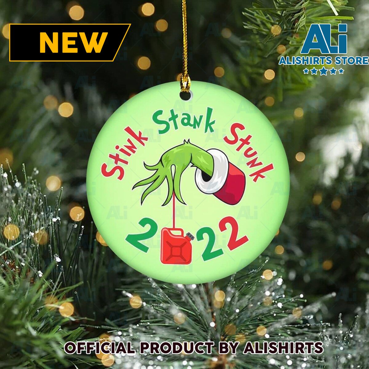 Grinch 2022 Christmas Stink Stank and Stunk 2022 Low Fuel Ornament