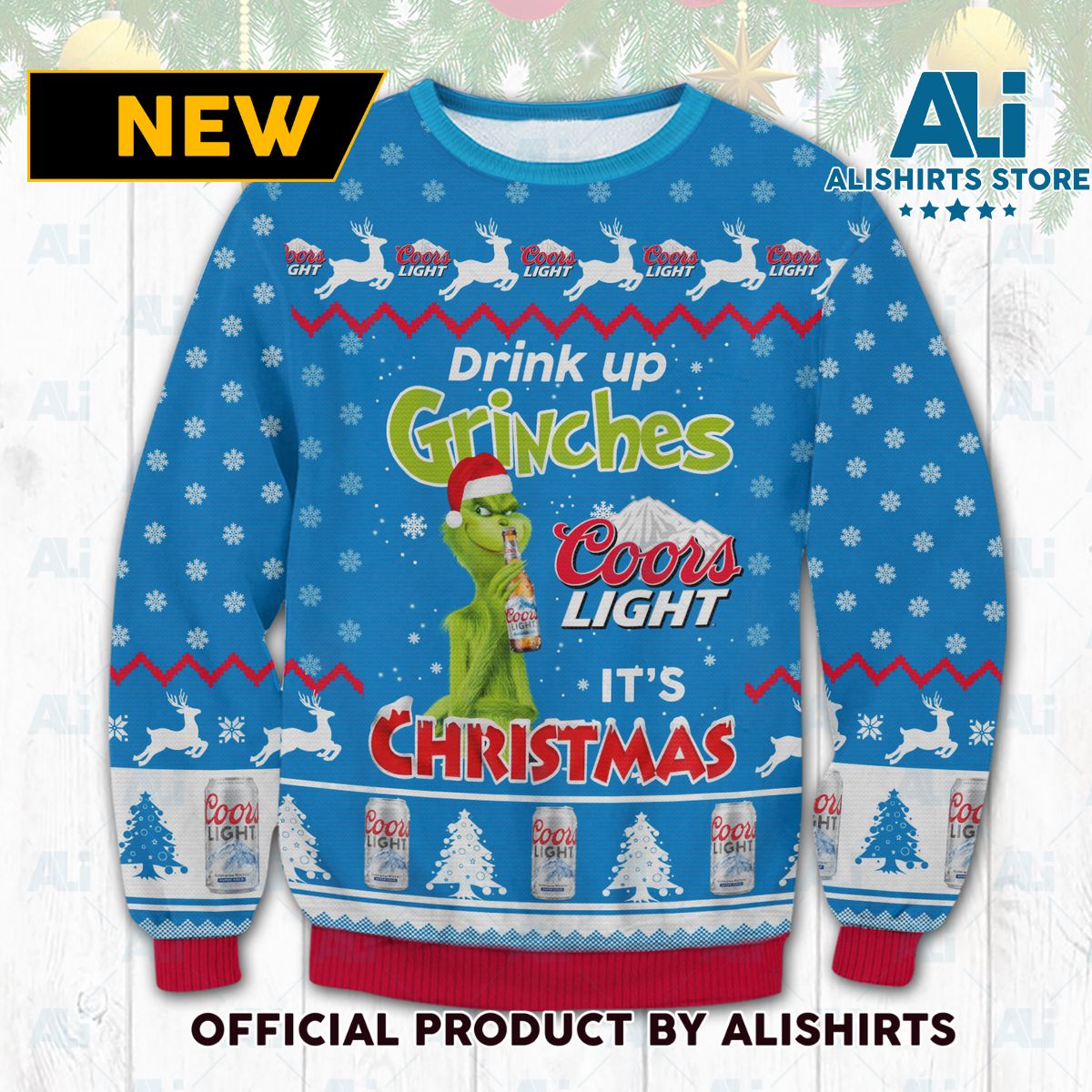 Coors Light Drink Up Grinches Ugly Christmas Sweater