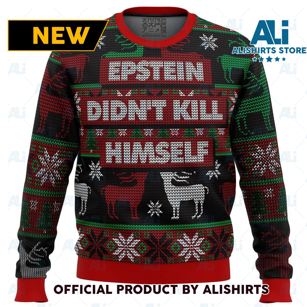 Epstein Didnt Kill Himself Ugly Christmas Sweater