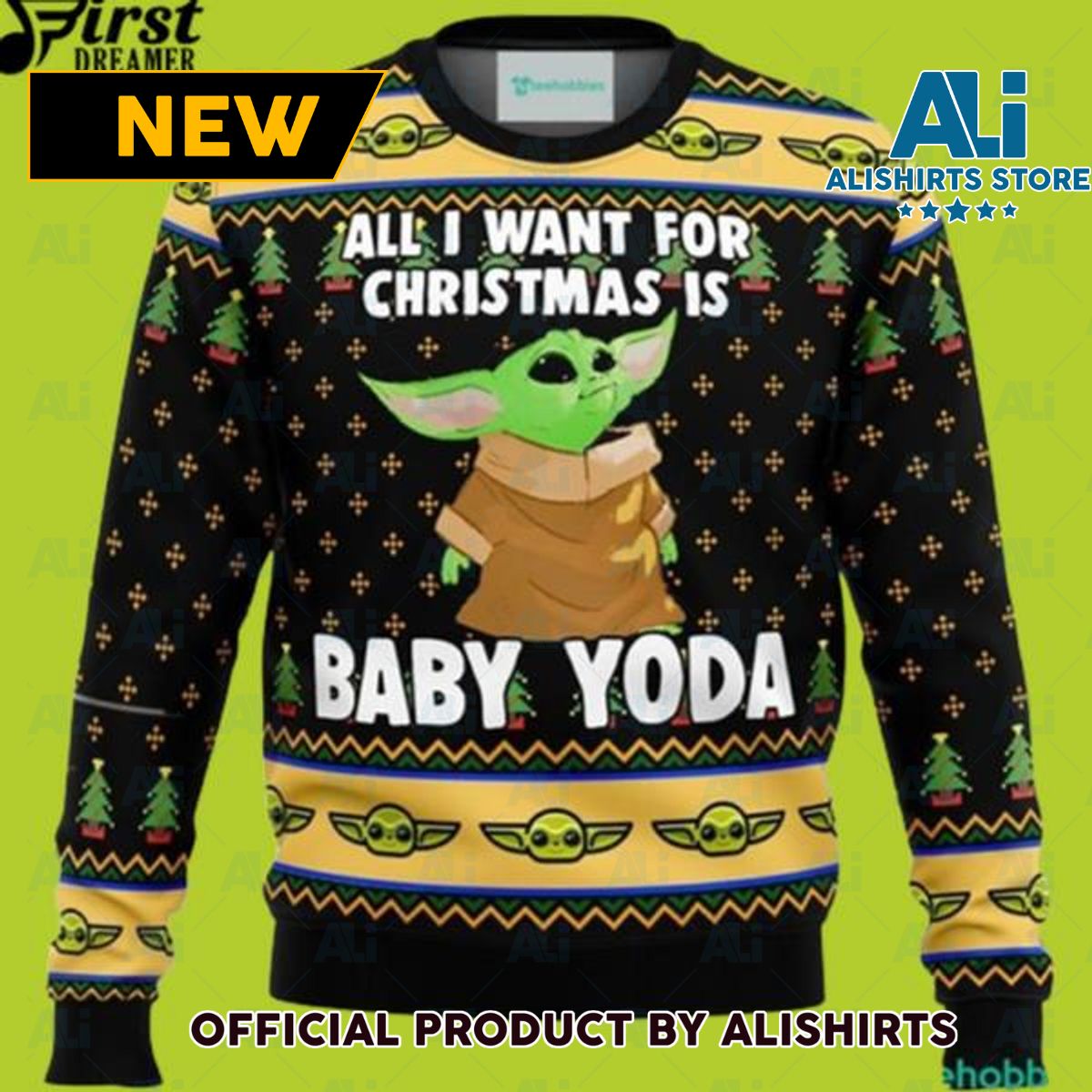 Baby Yoda All I Want Mandalorion Star Wars Ugly Christmas Sweater